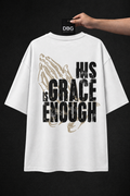 HIS GRACE IS ENOUGH™ — Oversized Tee